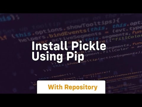 install pickle using pip