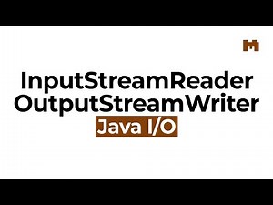 Cómo usar InputStreamReader y OutputStreamWriter – Curso de Java IO