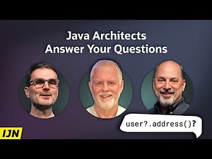 Java Architects Answer Your Questions - Inside Java Newscast #97