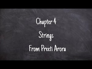 Chapter 4 class 11 preethi Arora|Strings in python | immutable| string slicing | split()| replace()
