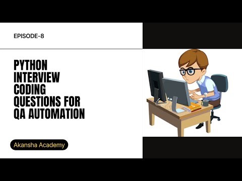 Python Coding Questions for Automation QA | EP8 | Interview Logic Every Tester Needs