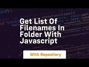 get list of filenames in folder with javascript