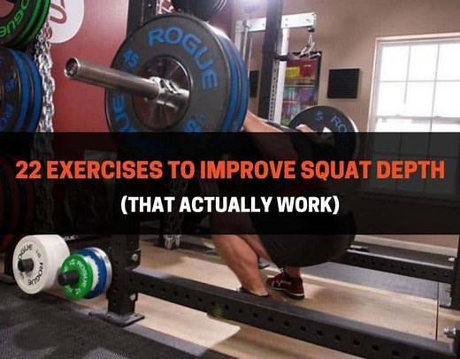 22 Exercises To Improve Squat Depth (That Actually Work) | PowerliftingTechnique.com