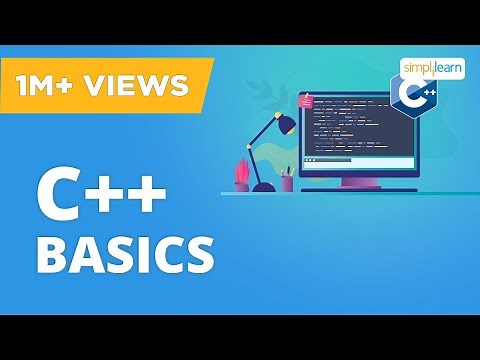 C++ Tutorial For Beginners | C++ Programming | C++ | C++ Basics | C++ For Beginners | Simplilearn
