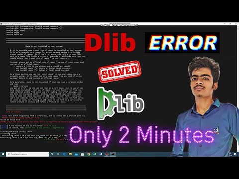 Dlib Installation 🚫 Error in Python Solved in only Two Minutes