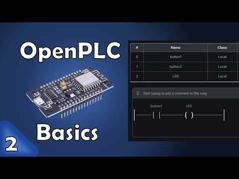 #2 OpenPLC Basics + ESP32 — IEC 61131-3 PLC programming for Industry 4.0