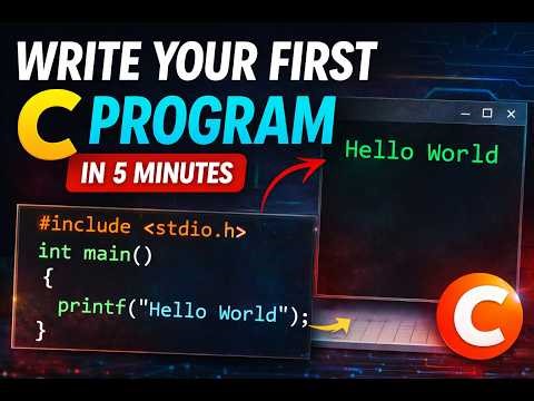 Write Your First C Program in about 5 Minutes || C Programming for Beginners