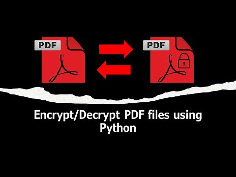 How to password protect (encrypt) and decrypt PDF files with Python