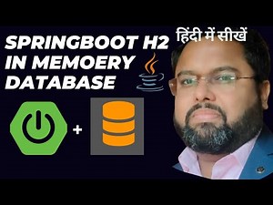 SPRINGBOOT H2 | H2 DATABASE | PROJECT H2 DB | H2 IN MEMORY DB | EMBEDDED H2 DB | h2 database hindi
