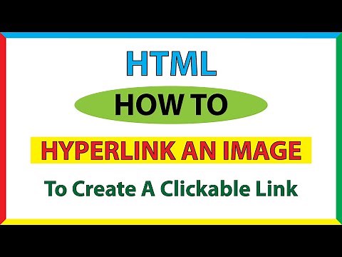 How To Hyperlink A Webpage Image Using HTML : Easy Step-By-Step Tutorial