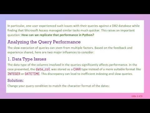 How to Optimize SQL/Python Select Queries Against a DB2 Database