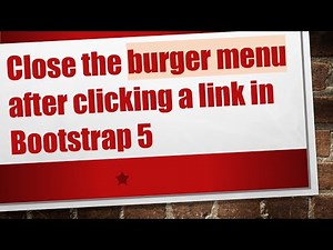 Close the burger menu after clicking a link in Bootstrap 5