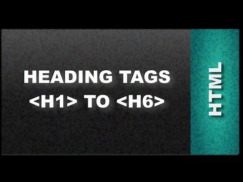 HTML Web Design Tutorials - HTML heading tags H1 to H6 Lesson 3