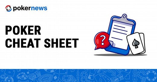 Ultimate Poker Cheat Sheet | FREE PDF Download | PokerNews