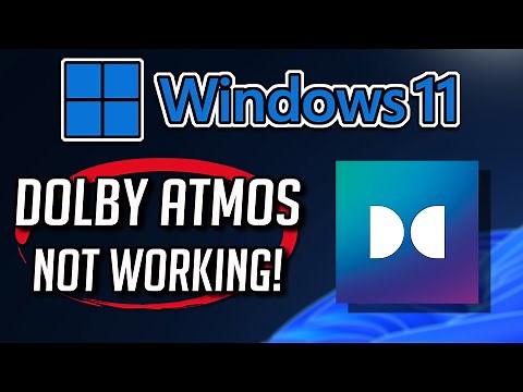 FIX Dolby Atmos Not Working in Windows 11 - [2026]