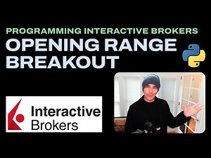 ORB Strategy in Python with IBKR API and ib_async