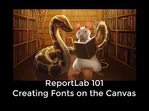 ReportLab 101 - Creating Fonts on the Canvas