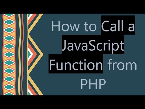How to Call a JavaScript Function from PHP