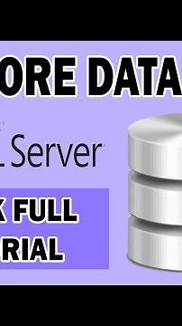 How to Restore SQL Database Backup: SQL Tutorial for Beginners