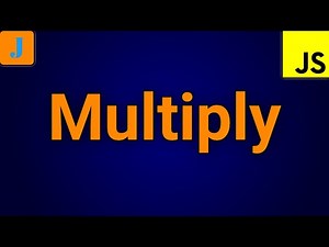 How To Multiply In JavaScript