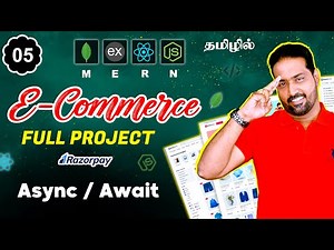 Async await in JavaScript MERN Stack E-Commerce Project in Tamil Part- 5