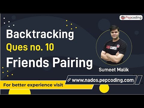 Friends Pairing using Backtracking | Backtracking Problems in JAVA
