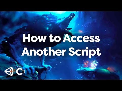 How To Access Variables From Another Script In Unity