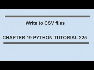 Write to CSV File : python tutorial 225