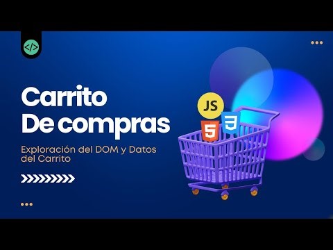 Getting Started with JavaScript: Exploring the DOM and Shopping Cart Data 🛒💻 | Part 02