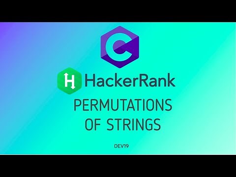22. Permutations of Strings | Hackerrank C Solutions