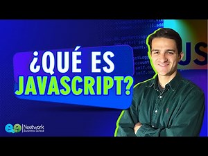 ¿Qué es JavaScript y para qué sirve? | Curso de Desarrollo Web