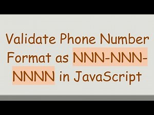 Validate Phone Number Format as NNN-NNN-NNNN in JavaScript