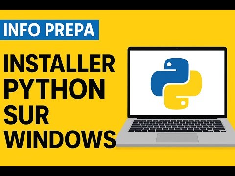 Python : Installation facile et rapide (Windows) | INFO PREPA