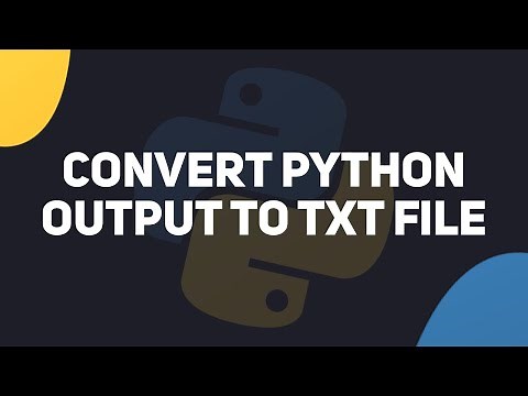 How To Convert Python Output To Txt File! (Easy)