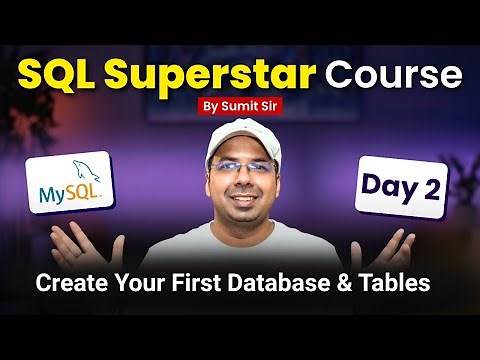 Day 2 - Create Your First Database & Tables | 50 days SQL learning