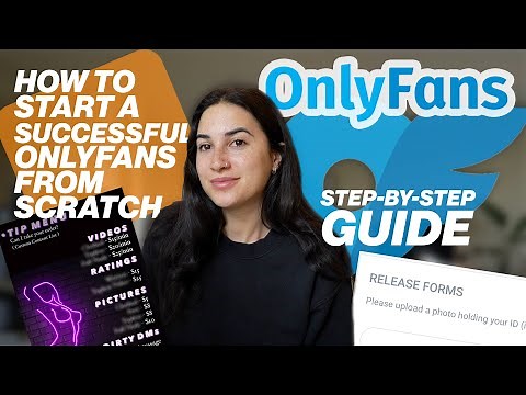 How to Set Up an ONLYFANS from Scratch (Step By Step Guide)!