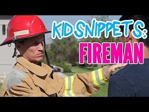 Kid Snippets: "Fireman" (Imagined by Kids)