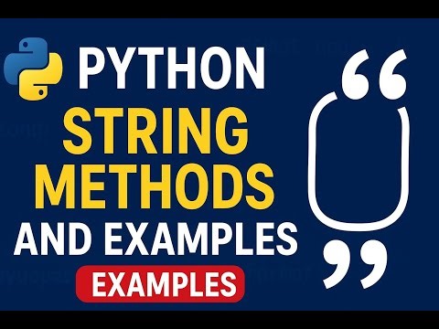 Day 04 : Python String Methods with Examples