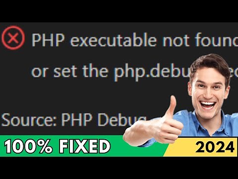 [FIXED] PHP executable not found. Install PHP and Add it to Your Path in VSCode (2024)