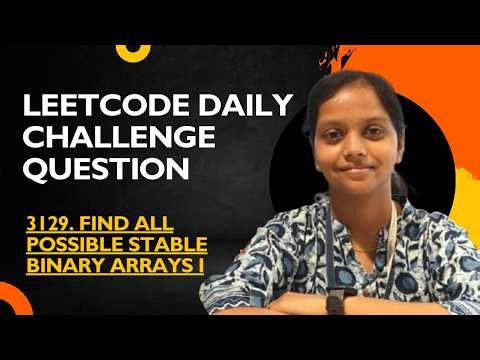 Leetcode | 3129 Find All Possible Stable Binary Arrays I | Java | Recursion | Memoization