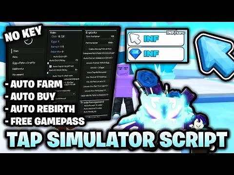 *NO KEY* ✨ Tap Simulator Script | Auto Farm, Auto Buy & Auto Rebirth (Mobile & PC)