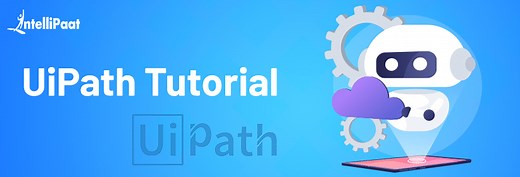 UiPath Tutorial for Beginners