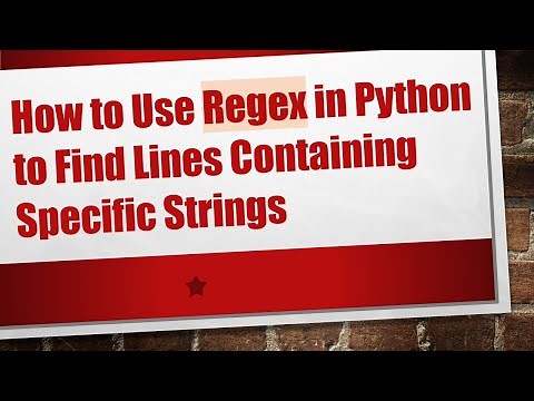 How to Use Regex in Python to Find Lines Containing Specific Strings