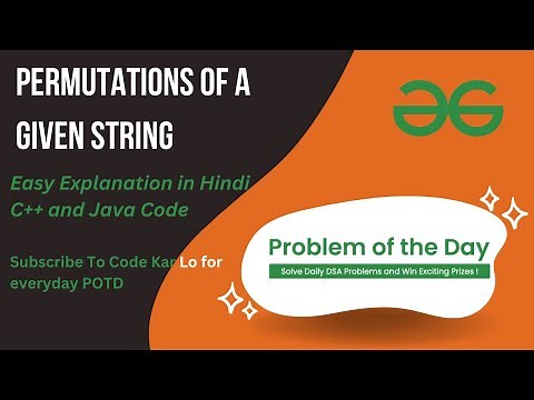 Permutations of a given string | GFG POTD | C++ | Java | Permutation | Code Kar Lo