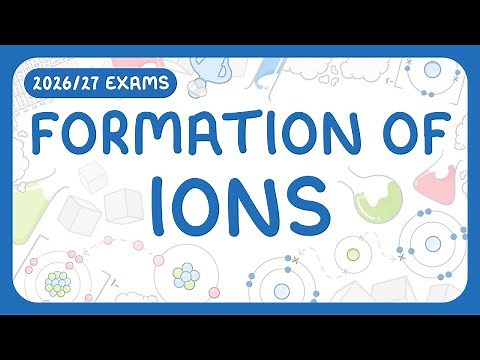 GCSE Chemistry - Formation of Ions - Electrons | Charge | Equations (2026/27 exams)
