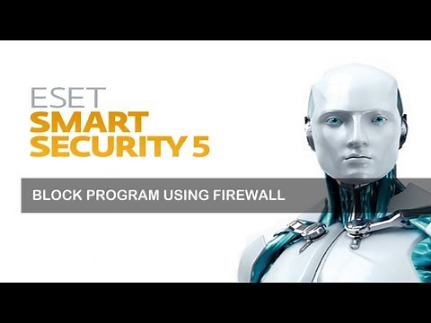 Block Program Connection using Firewall in Eset Smart Security 5