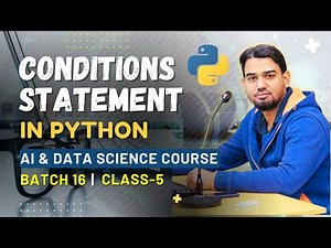 Conditional Statements in Python | If, Else, Elif Explained with Examples | Batch 16