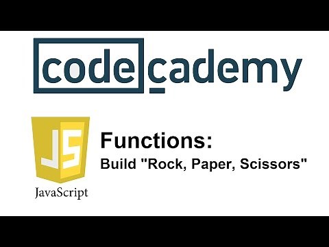 Learn JavaScript with Codecademy: Build "Rock, Paper, Scissors"