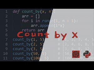 Count by X - Python Codewars