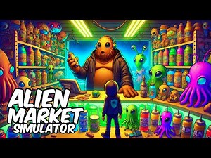 This NEW Alien Market Simulator Is AMAZING...
